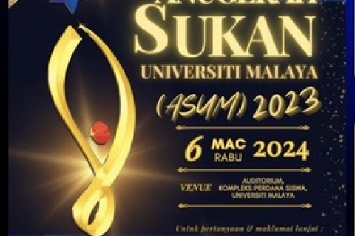 ANUGERAH SUKAN UNIVERSITI MALAYA (ASUM) 2023