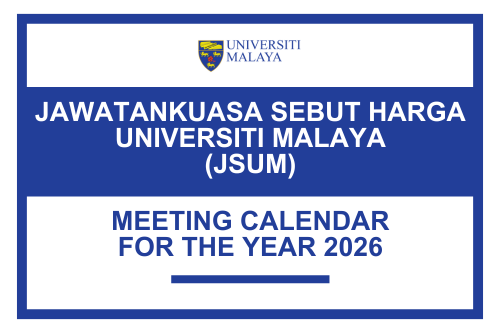 Jawatankuasa Sebut Harga Universiti Malaya (JSUM) Meeting Calendar for the Year 2026